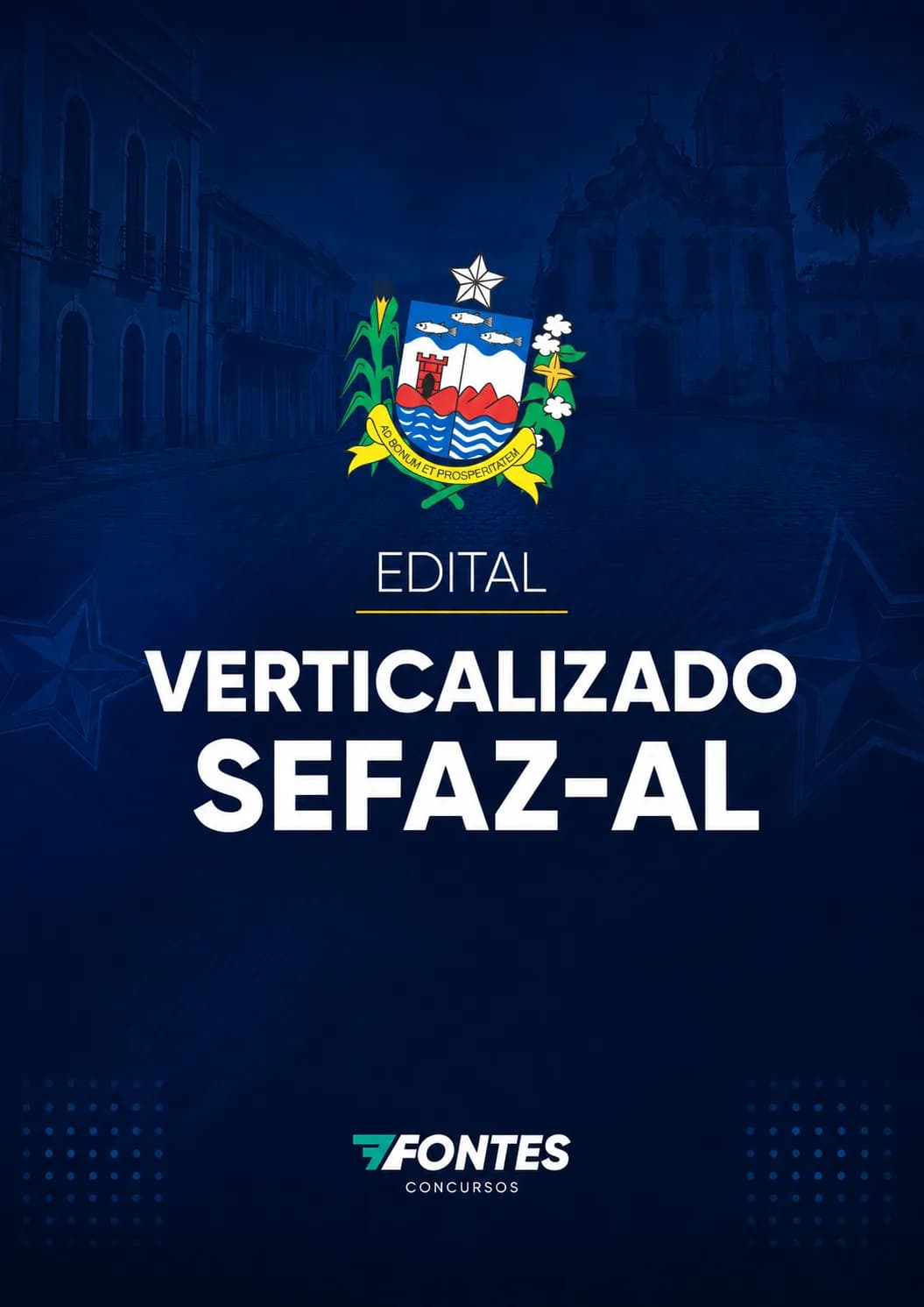 Edital Verticalizado SEFAZ-AL 2026 · 7Fontes