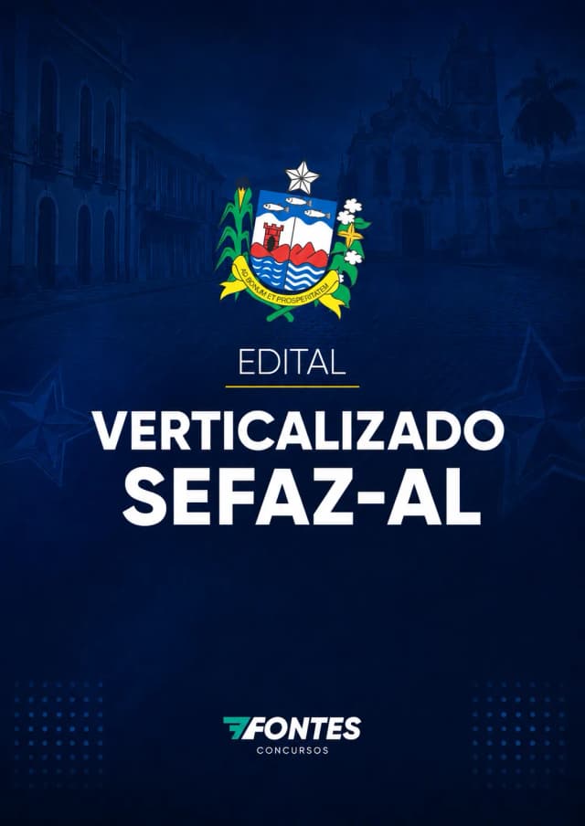 Capa: Edital Verticalizado SEFAZ-AL 2026 · 7Fontes