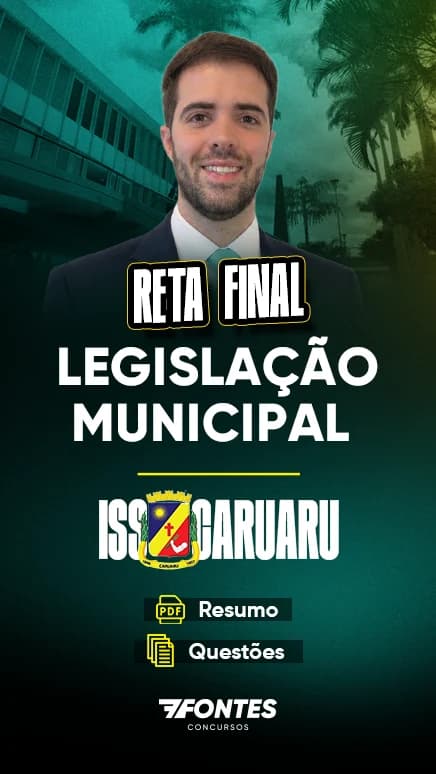 Reta Final ISS Caruaru: Legislação Municipal, Resumo + Questões