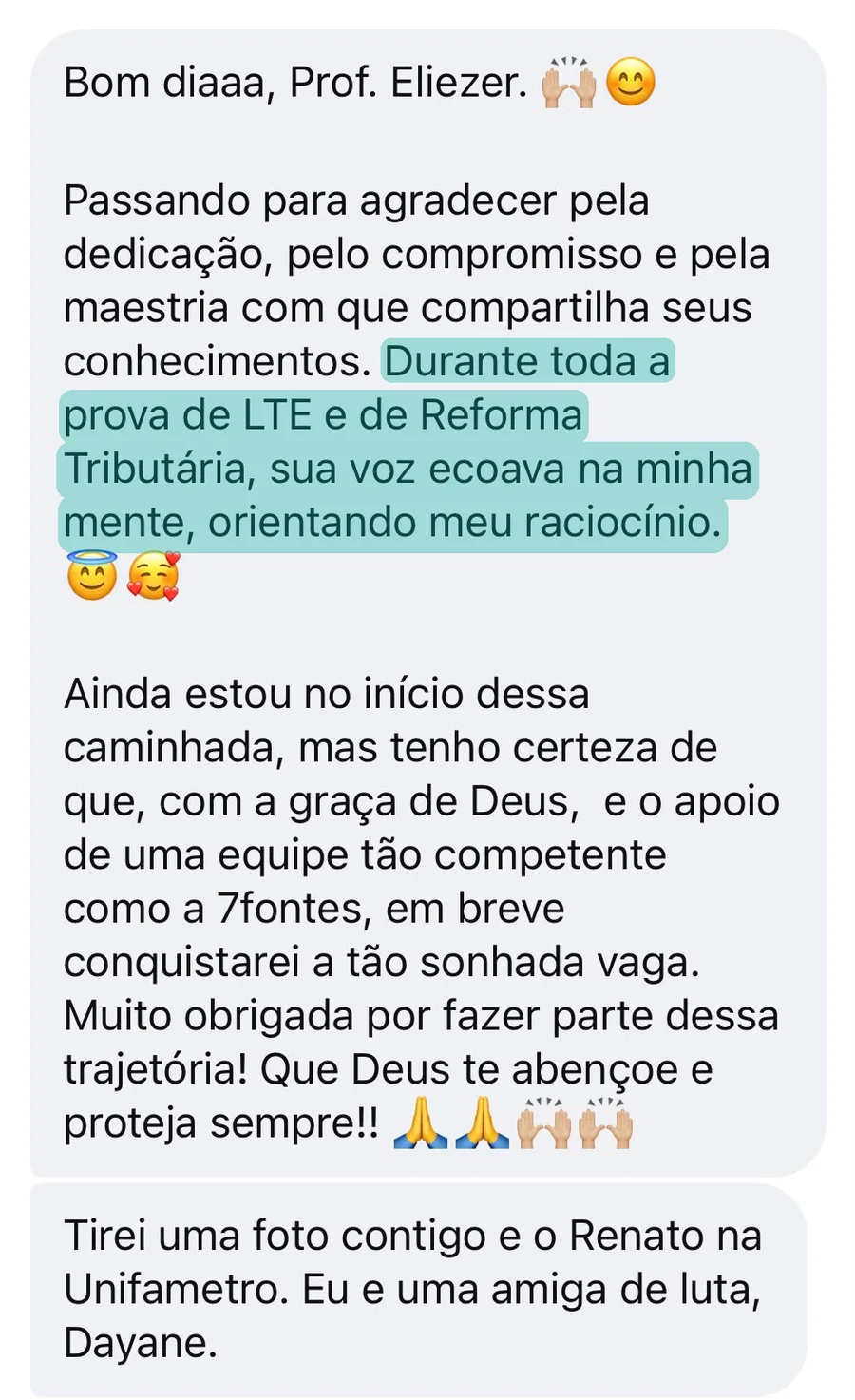 Durante toda a prova de LTE e Reforma, sua voz ecoava na minha mente — WhatsApp