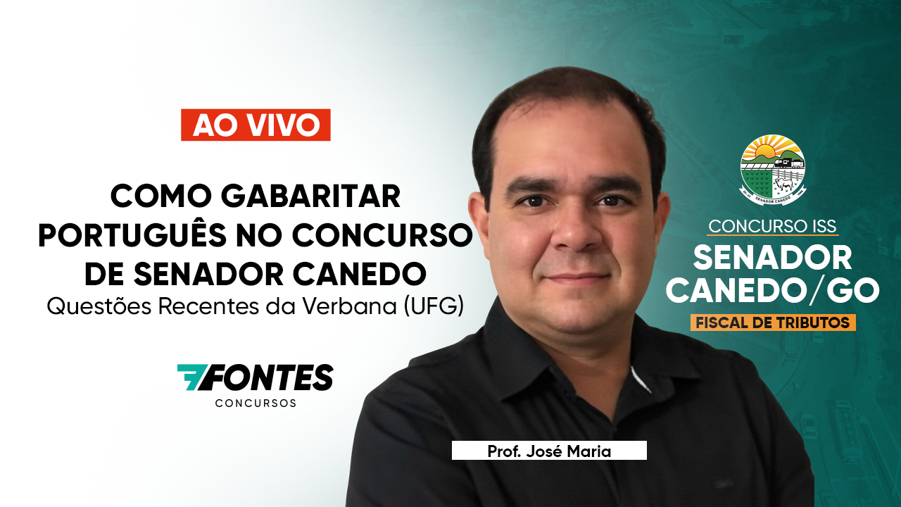 Concurso Senador Canedo:Como Gabaritar Português no Concurso de Senador Canedo | Questões Recentes da Verbana (UFG)