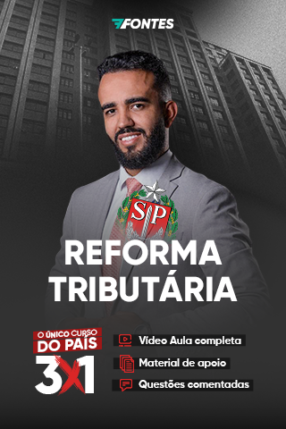 Curso de Reforma Tributária para SEFAZ SP