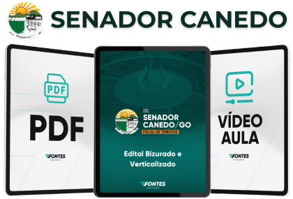 Edital ISS Senador Canedo 2025 - Fiscal de Tributos - PDF, Vídeo Aula e Edital Verticalizado - 7 Fontes Concursos